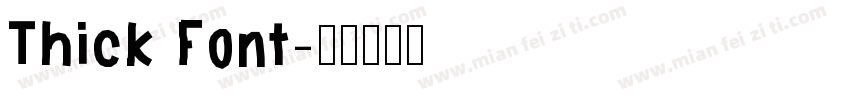 Thick Font字体转换
